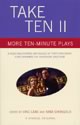 Take Ten II: More Ten-Minute Plays