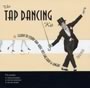 The Tap Dancing Kit